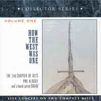 How the West Was One